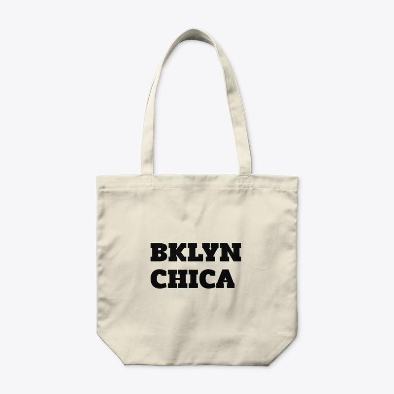 "BKLYN CHICA" TOTE BAG