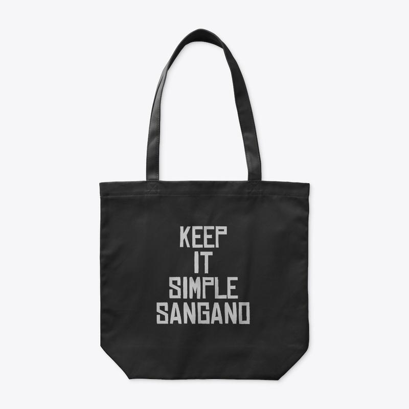 "KEEP IT SIMPLE SANGANO" TOTE BAG